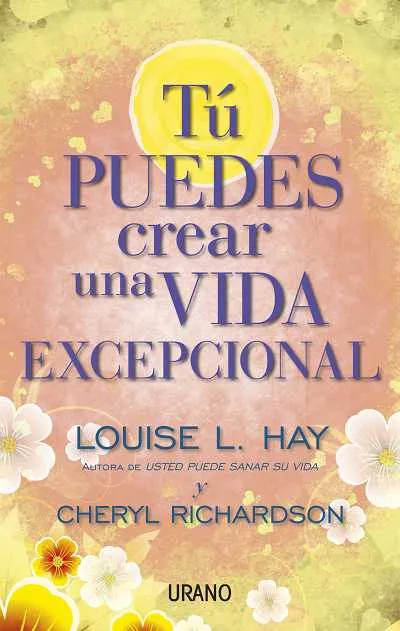 PUEDES CREAR UNA VIDA EXCEPCIONAL,TU