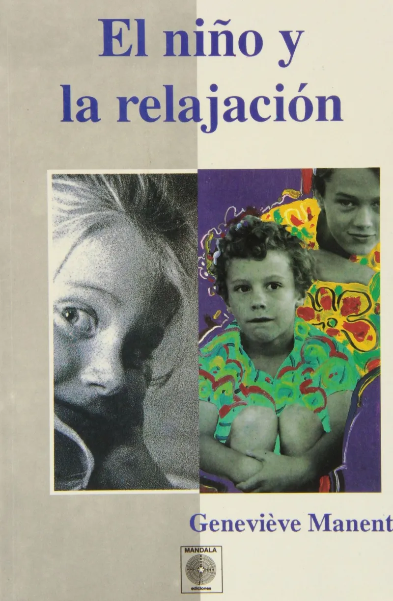 NIÑO Y LA RELAJACION,EL