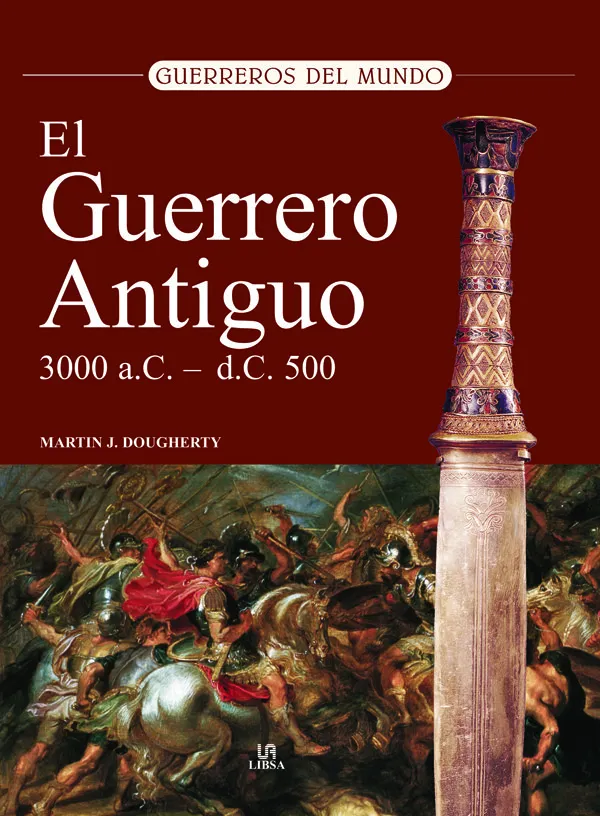 GUERRERO ANTIGUO,EL -3000 A.C. - 500 D.C.-