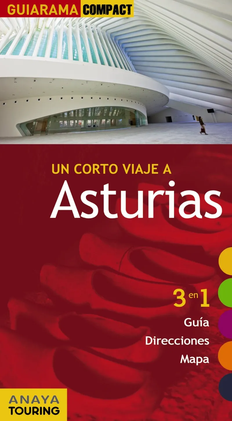 ASTURIAS -CORTO VIAJE A-