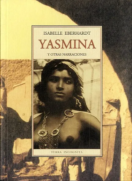 YASMINA -Y OTRAS NARRACIONES-