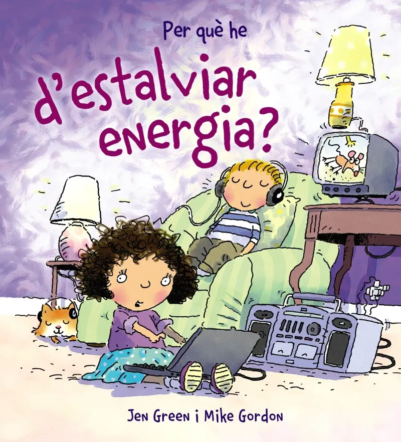 PER QUE HE D'ESTALVIAR ENERGIA?