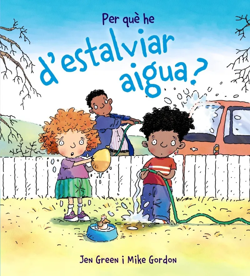 PER QUE HE D'ESTALVIAR AIGUA?