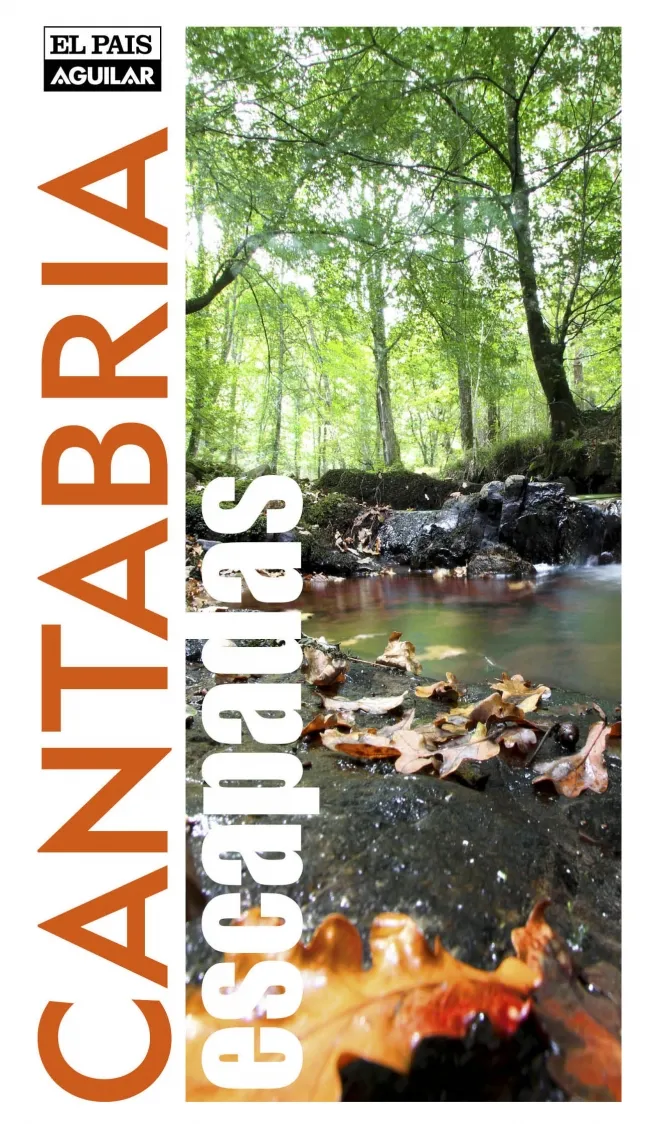 CANTABRIA -ESCAPADAS-