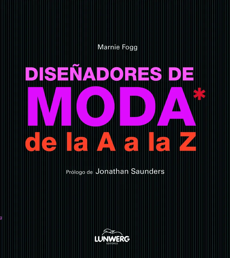 DISEÑADORES DE MODA DE LA A A LA Z