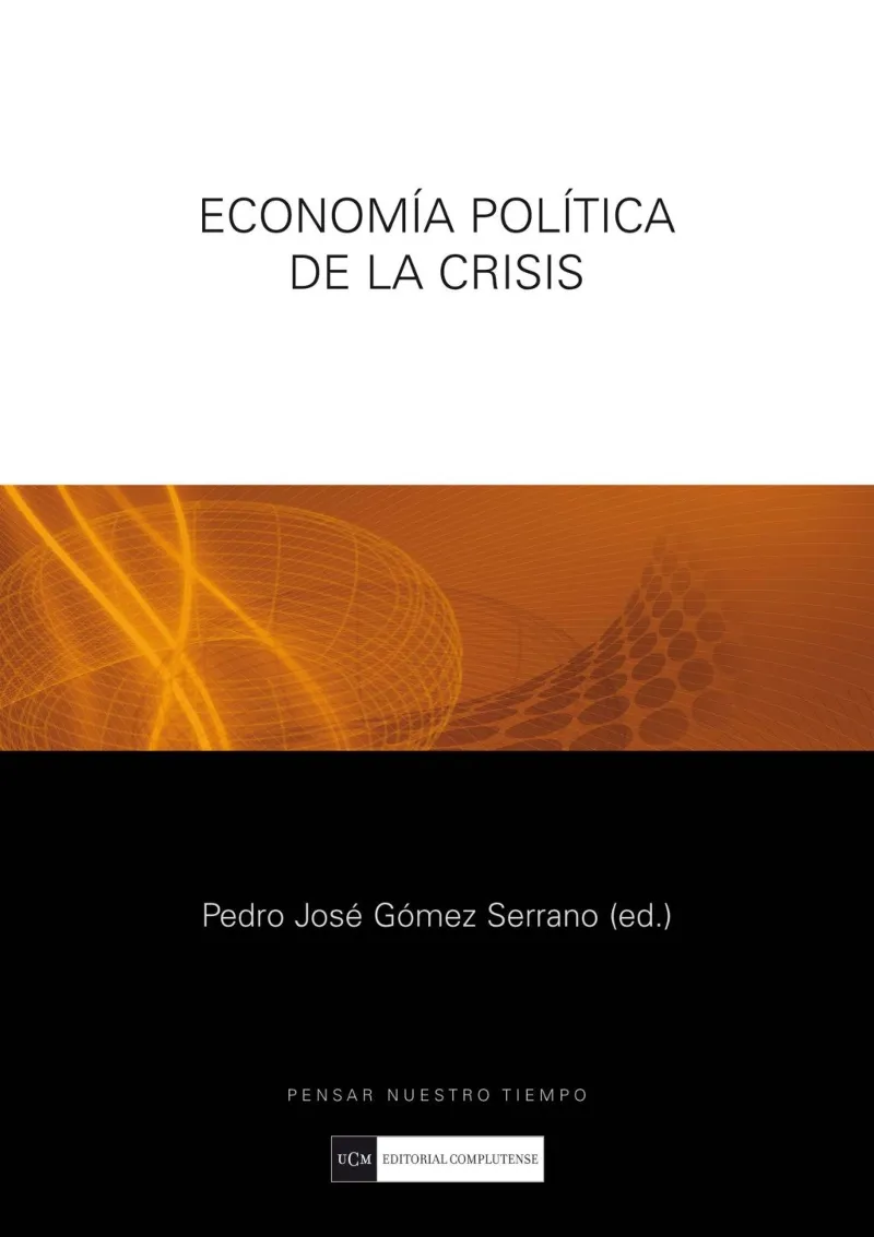 ECONOMIA POLITICA DE LA CRISIS