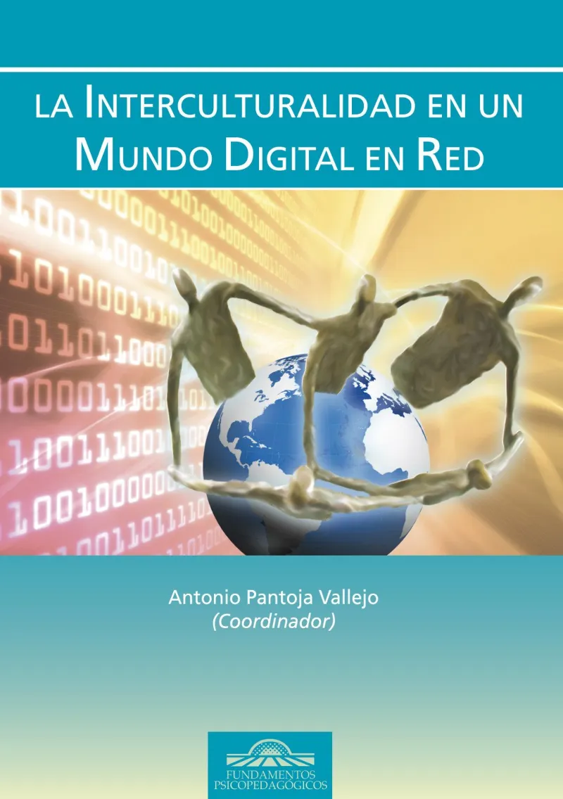 INTERCULTURALIDAD EN UN MUNDO DIGITAL EN RED,LA