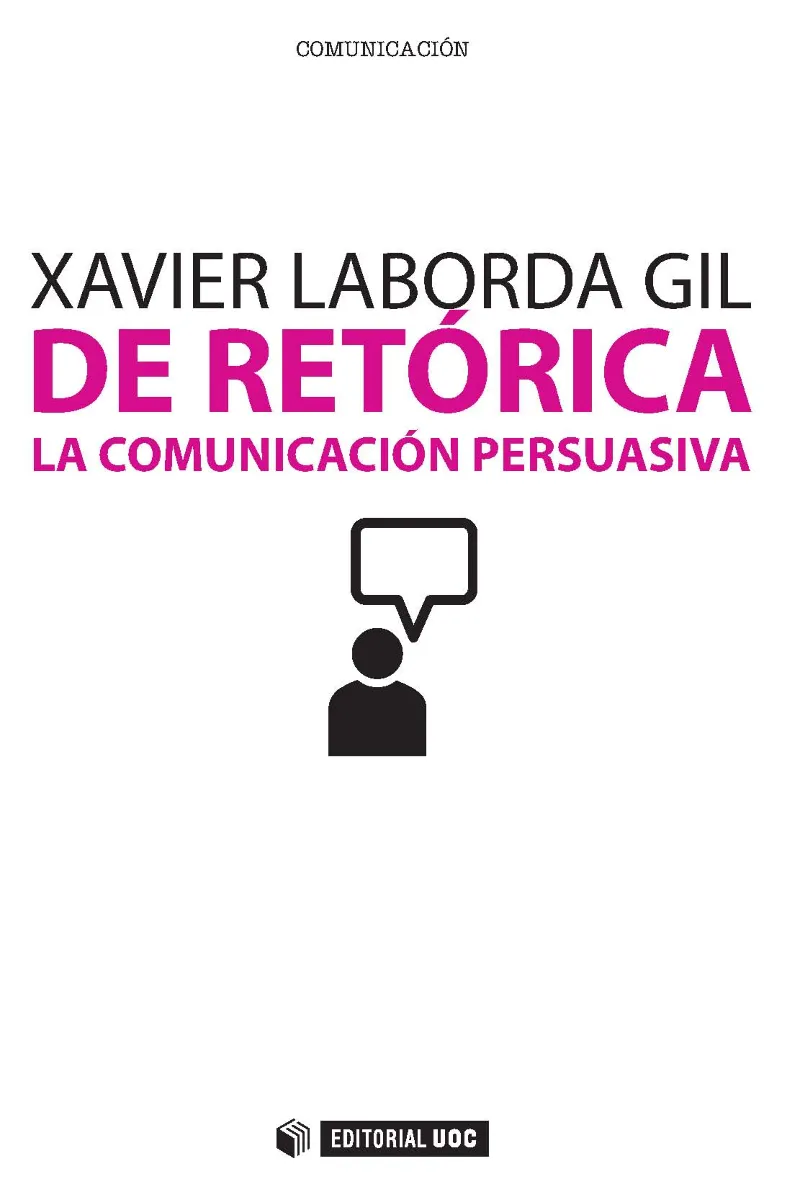 DE RETORICA LA COMUNICACION PERSUASIVA