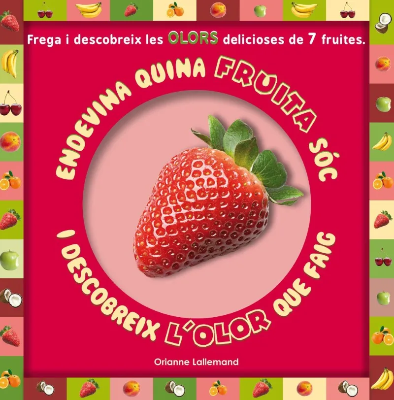 ENDEVINA QUINA FRUITA SOC I DESCOBREIX L'OLOR QUE