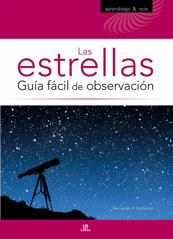 ESTRELLAS,LAS -GUIA FACIL DE OBSERVACION-