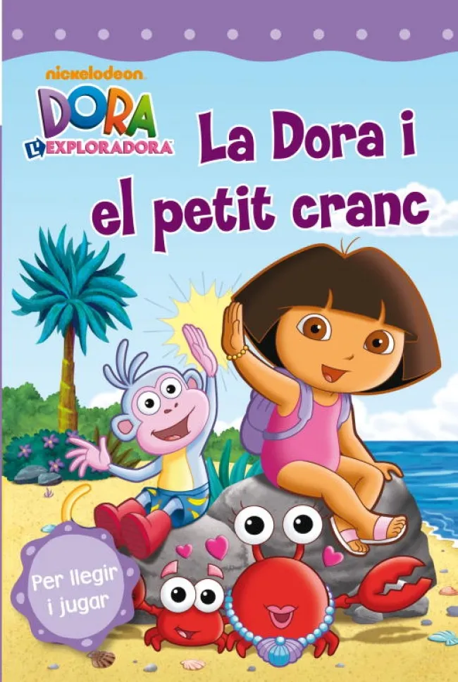 DORA I EL PETIT CRANC,LA -AMB PICTOGRAMES-