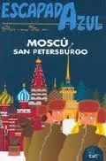 MOSCU Y SAN PETERSBURGO -ESCAPADA AZUL-