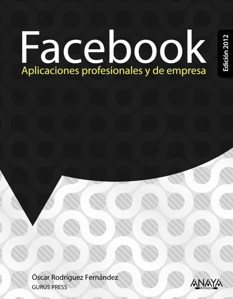 FACEBOOK -APLICACIONES PROFESIONALES Y DE EMPRESA