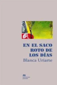 EN EL SACO ROTO DE LOS DIAS