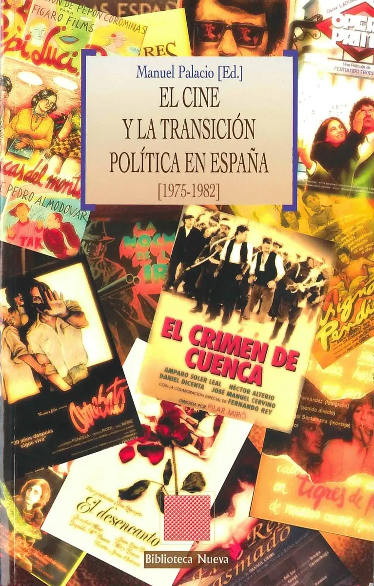 CINE Y LA TRANSICION POLITICA EN ESPAÑA,EL