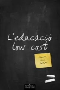 EDUCACIO LOW COST, L'