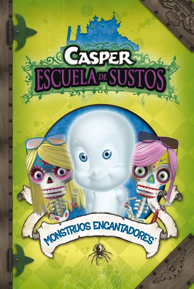 CASPER ESCUELA DE SUSTOS 7- MONSTRUOS ENCANTADORES