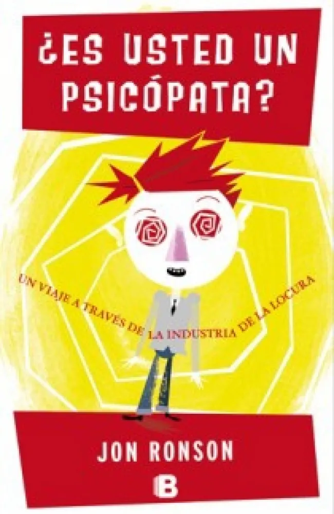 ES USTED UN PSICOPATA ?