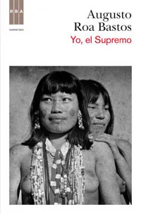 YO EL SUPREMO -ED.2012-