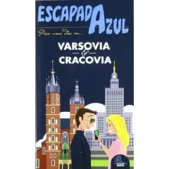 VARSOVIA Y CRACOVIA -ESCAPADA AZUL 2012-