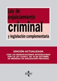 LEY DE ENJUICIAMIENTO CRIMINAL Y LEGISLACION