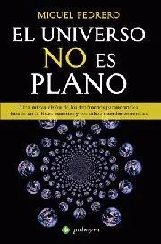 UNIVERSO NO ES PLANO,EL