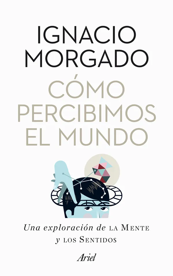 COMO PERCIBIMOS EL MUNDO