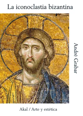 ICONOCLASTIA BIZANTINA,LA