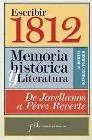 ESCRIBIR 1812 -MEMORIA HISTORICA Y LITERATURA-