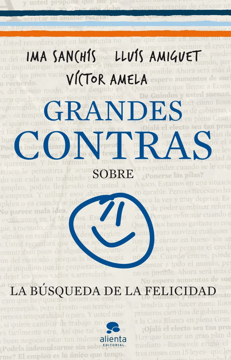 GRANDES CONTRAS SOBRE -LA BUSQUEDA DE LA FELICIDAD