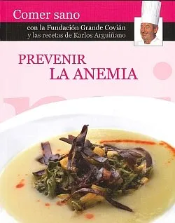 PREVENIR LA ANEMIA -COMER SANO-