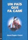 PAIS QUE FA CAMI,UN