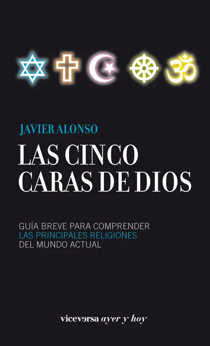CINCO CARAS DE DIOS,LAS