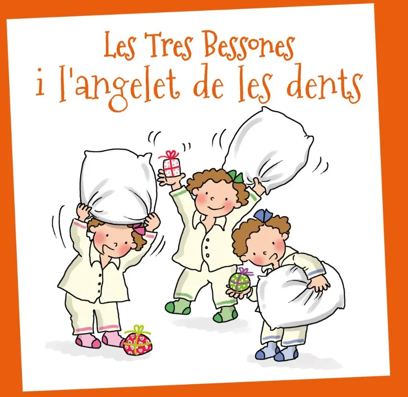 TRES BESSONES I L'ANGELET DE LES DENTS
