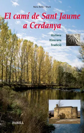 CAMI DE SANT JAUME A CERDANYA,EL