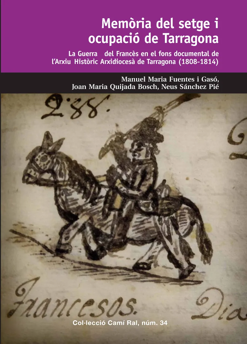 MEMORIA DEL SETGE I OCUPACIO DE TARRAGONA