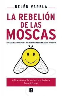 REBELION DE LAS MOSCAS,LA