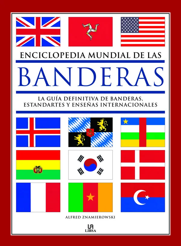 ENCICLOPEDIA MUNDIAL DE LAS BANDERAS