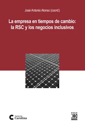 EMPRESA EN TIEMPOS DE CAMBIO: LA RSC Y LOS NEGOCIO