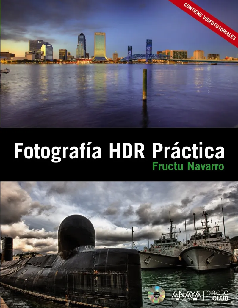 FOTOGRAFIA HDR PRACTICA -CON VIDEOTUTORIALES-