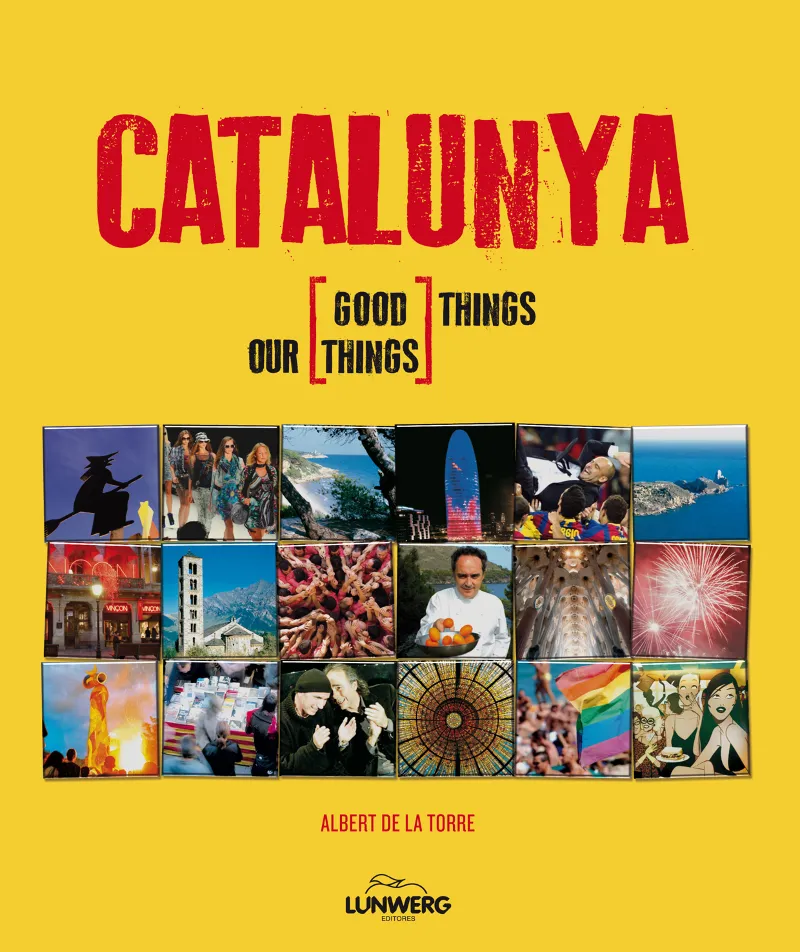 CATALUNYA OUR THINGS GOOD THINGS