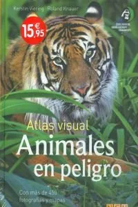 ANIMALES EN PELIGRO -ATLAS VISUAL-