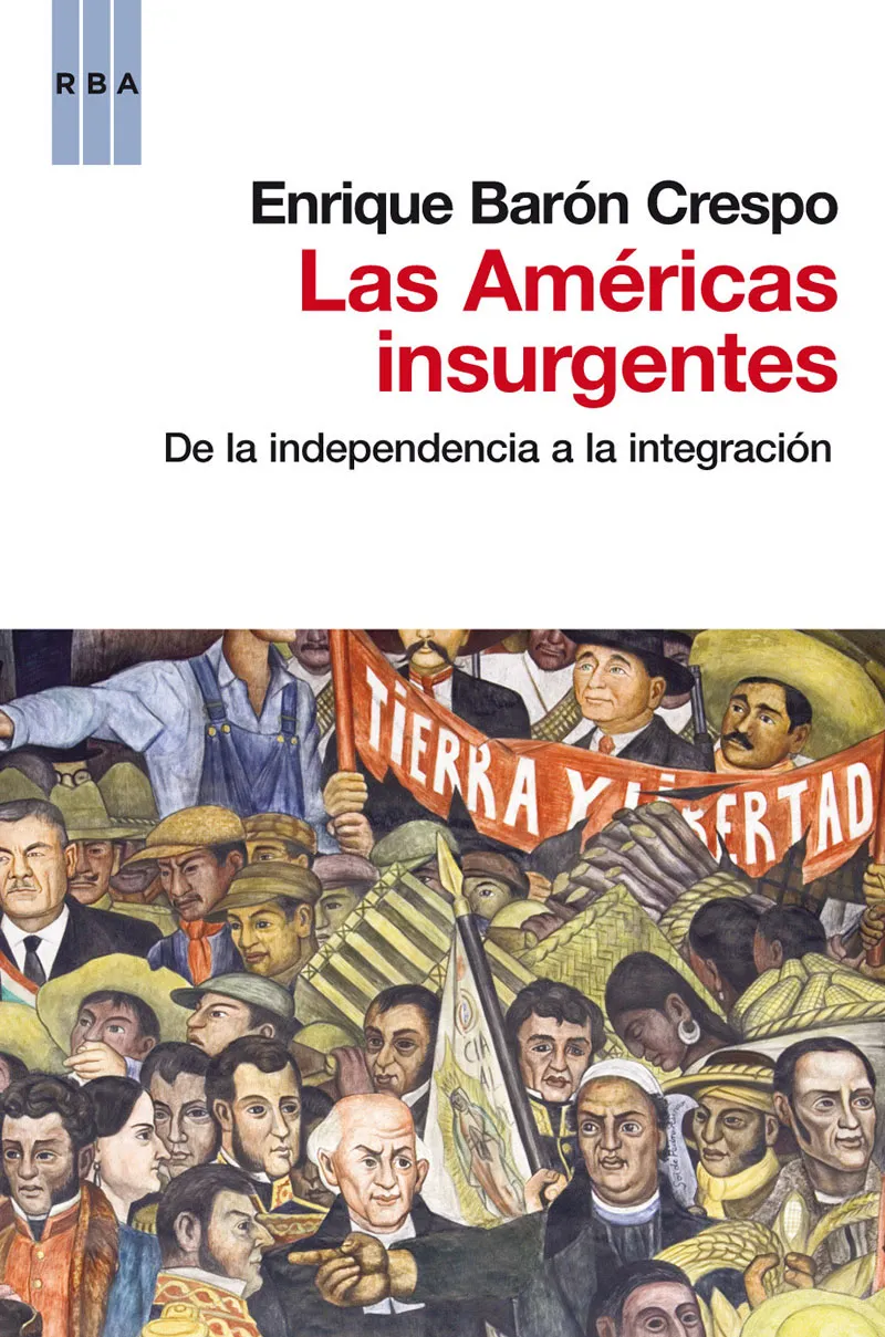 AMERICAS INSURGENTES,LAS