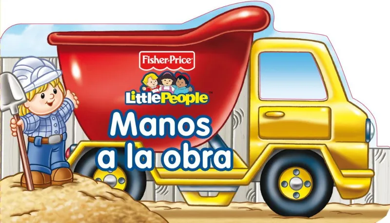 MANOS A LA OBRA -LITTLE PEOPLE-