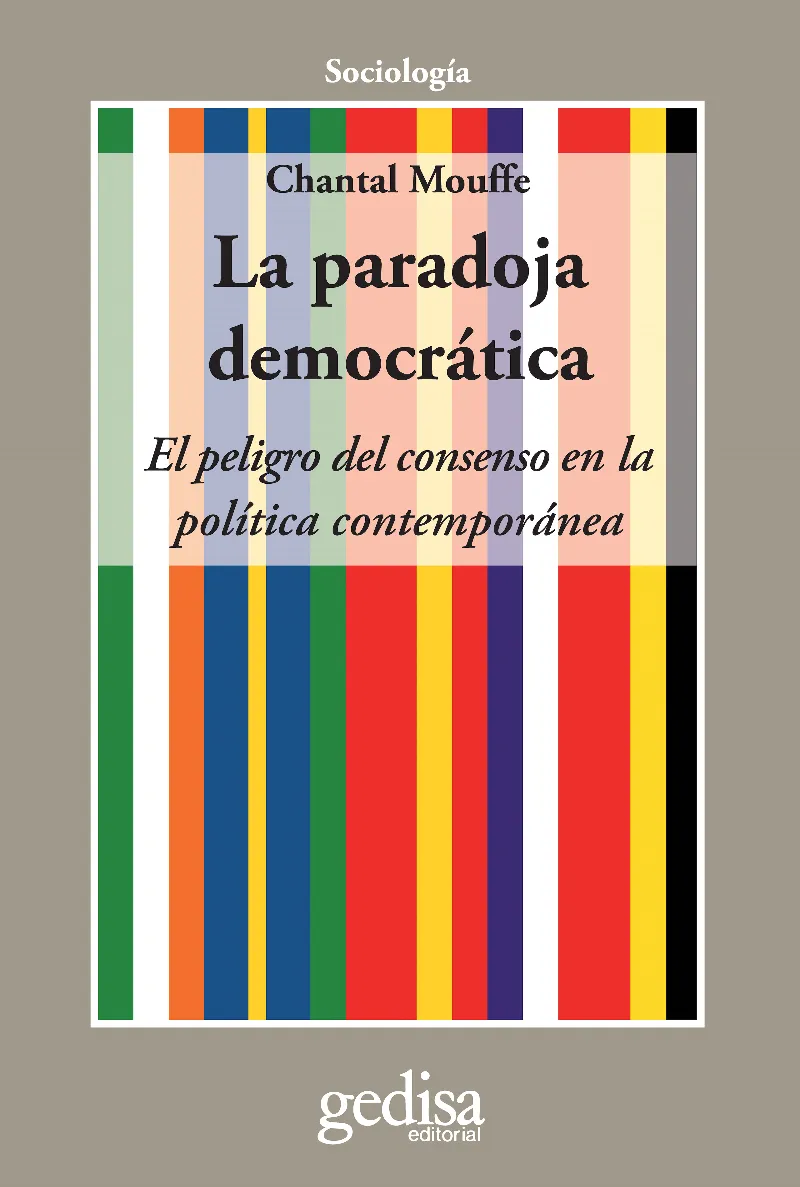 PARADOJA DEMOCRATICA,LA -EL PELIGRO DEL CONSENSO