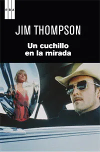 CUCHILLO EN LA MIRADA,UN