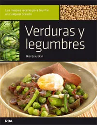 VERDURAS Y LEGUMBRES -MEJORES RECETAS...-