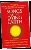 SONGS OF THE DYING EARTH