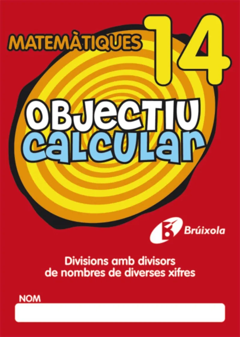 OBJECTIU CALCULAR -MATEMATIQUES 14-