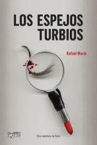 ESPEJOS TURBIOS,LOS